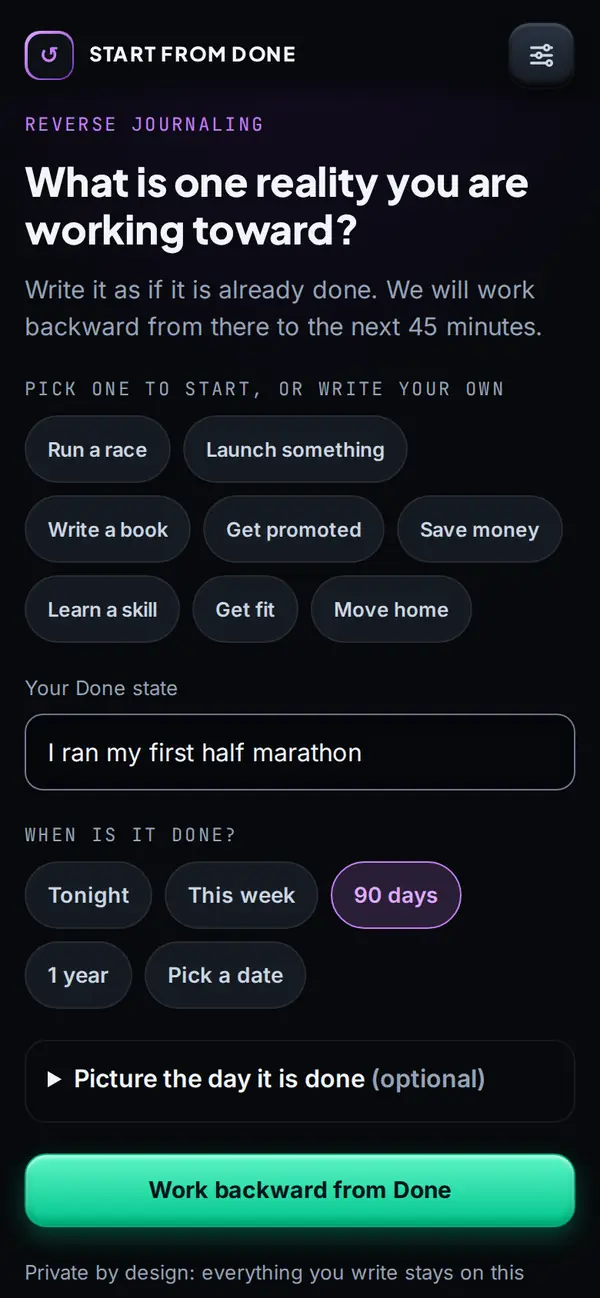 Start From Done app: the New goal screen with one line typed, I ran my first half marathon, and a 90 days date chip